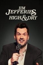 Nonton Stand-Up Jim Jefferies: High n' Dry (2023)