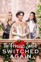 Nonton Film The Princess Switch: Switched Again (2020)