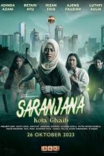 Nonton Film Saranjana: Kota Gaib (2023) Nonton Film Saranjana: Kota Gaib (2023)
