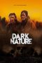 Nonton Film Dark Nature (2023) Nonton Film Dark Nature (2023)
