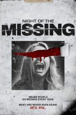 Nonton Film Night of the Missing (2023) Nonton Film Night of the Missing (2023)