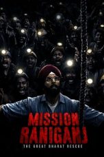 Nonton Film Mission Raniganj (2023)
