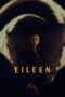 Nonton Film Eileen (2023)