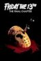 Friday the 13th: The Final Chapter (1984) Friday the 13th: The Final Chapter (1984)
