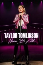 Nonton Film Taylor Tomlinson: Have It All (2024)