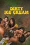 Nonton Film Dirty Ice Cream (2024) Nonton Film Dirty Ice Cream (2024)