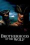 Brotherhood of the Wolf (2001) Brotherhood of the Wolf (2001)