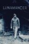 Nonton Film Lunamancer (2021)