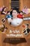 Nonton Film A-List to Playlist (2024)