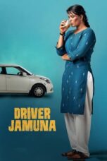 Nonton Film Driver Jamuna (2022)