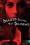 Dragged Beneath The Shadows (2023) Dragged Beneath The Shadows (2023)