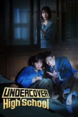 Undercover High School (2025) Undercover High School (2025)