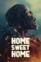 Home Sweet Home: Rebirth (2025)