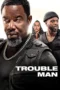 Trouble Man! (2025) Trouble Man! (2025)