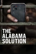 The Alabama Solution (2025) The Alabama Solution (2025)